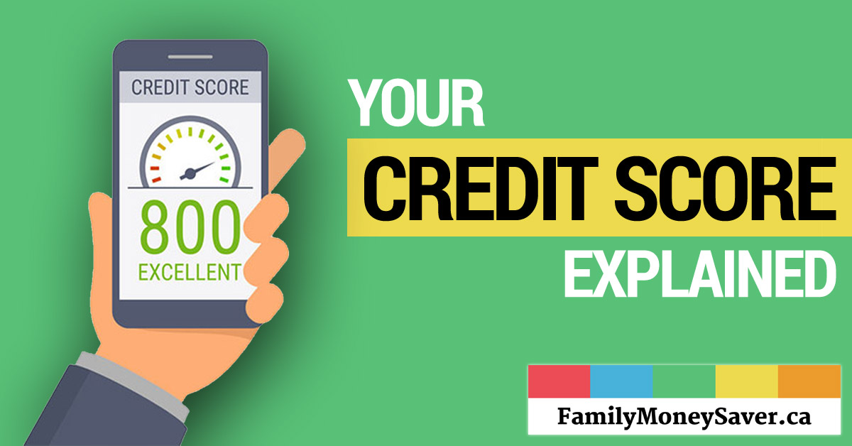 Credit Scores Explained - Family Money Saver